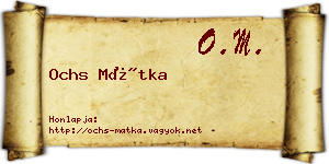 Ochs Mátka névjegykártya